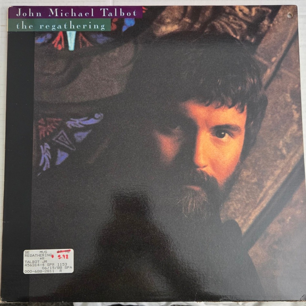 John Michael Talbot The Regathering Vintage Vinyl LP Record 1988 Sparrow 1153